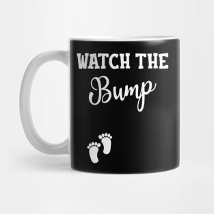 Pregnancy - Watch the bump Mug